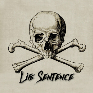 Life Sentence