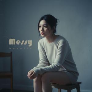 Messy