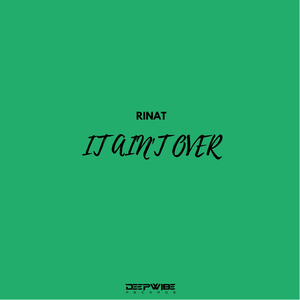 It Ain't Over (Original Mix)