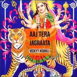 Aaj Tera Jagraata