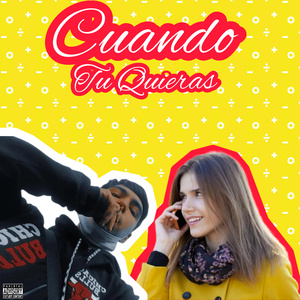 Cuando Tu Quieras