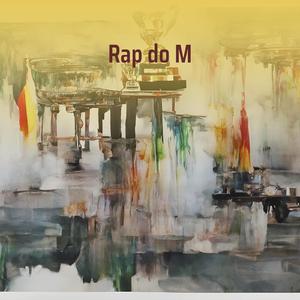 Rap do M (Remastered 2024)