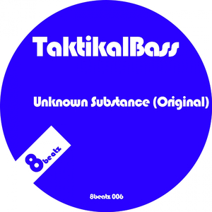 Unknown Substance (Original Mix)