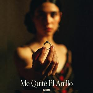 Me Quité El Anillo