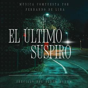 EL ÚLTIMO SUSPIRO