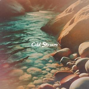 Cold Stream