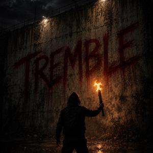 Tremble