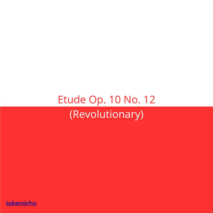 Etude Op. 10 No. 12 (Revolutionary)