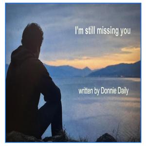 I'm still missing you