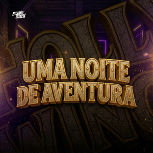 Uma Noite de Aventura