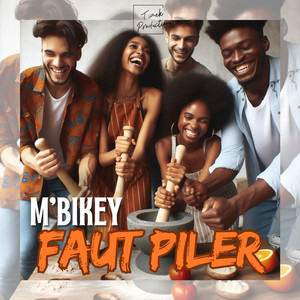 Faut piler