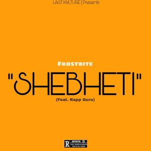 Shebheti (feat. Frostbite)