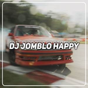 DJ JOMBLO HAPPY