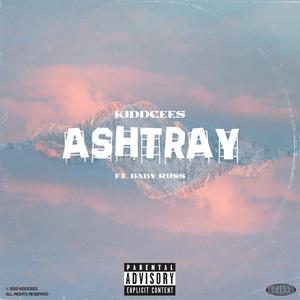 Ashtray (feat. Baby Russ)