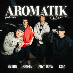Aromatik (Remix)