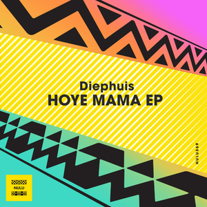Hoye Mama (Original Mix)