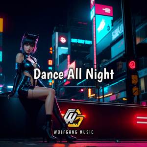 DANCE ALL NIGHT