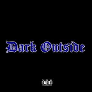 Dark Outside