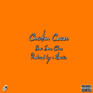 Show Some Class (feat. Litewrks)