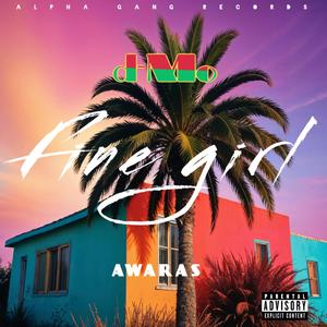 Fine Girl (feat. Awaras)