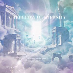 Afterglow of Eternity