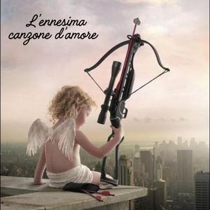 L'ennesima canzone d'amore