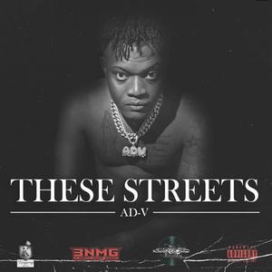 THESE STREETS