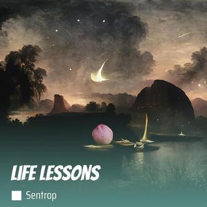 Life Lessons