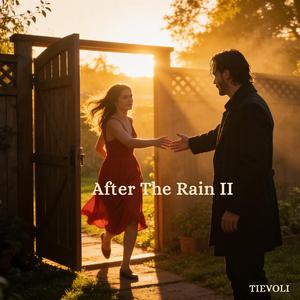 After The Rain II