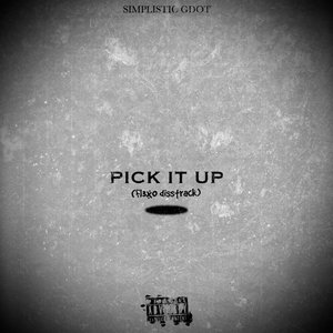 Pick It Up (Fl3X0 Disstrack!)