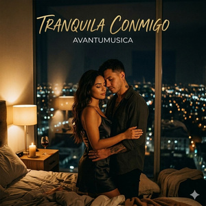 Tranquila Conmigo