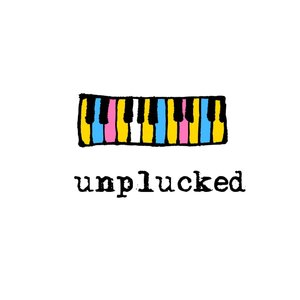 Unplucked