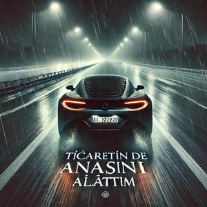 Ticaretin de Anasını Ağlattım