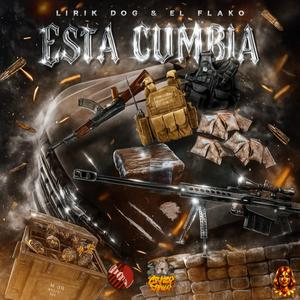 ESTA CUMBIA (feat. EL Flako)