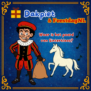 Waar Is Het Paard Van Sinterklaas?