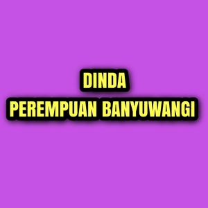 Dinda Perempuan Banyuwangi