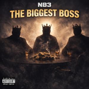 The Biggest Boss