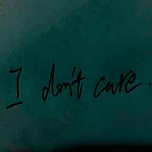 I dont care（proud by Evolu K）