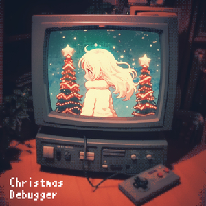 クリスマスデバッガー (feat. Mai from Synthesizer V)
