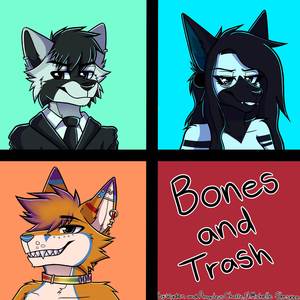 Bones And Trash