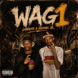Wag1 (feat. Kaumbi Jr)
