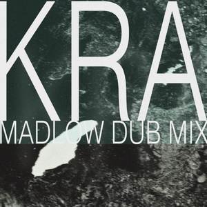 kra - dub remix (instrumental)