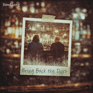 Bring Back the Days
