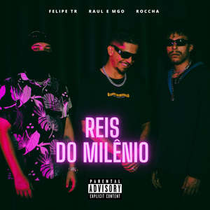 Reis do Milênio