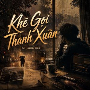 Khẽ Gọi Thanh Xuân (Ballad)
