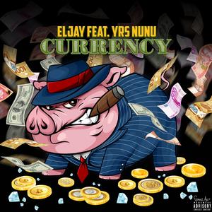 Currency (feat. YRS Nunu)