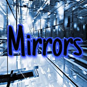 Mirrors