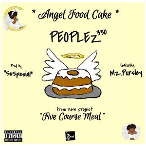 Angel Food Cake (feat. Mz. Pursley)