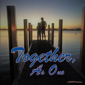 TOGETHER AS ONE