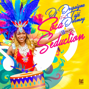 Soca Seduction (feat. Tajé)